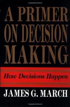 Primer on Decision Making Summary