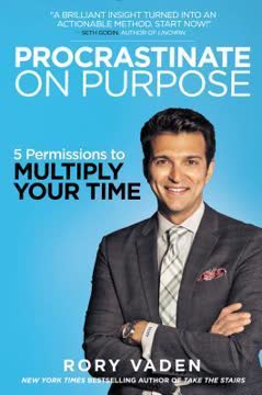 Procrastinate on Purpose Summary
