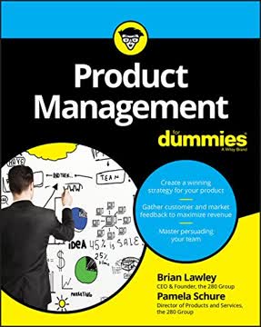 Product Management For Dummies Summary