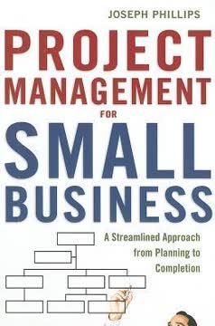 Project Management for Small Business Summary