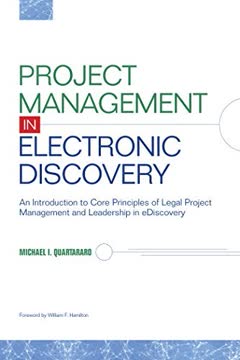 Project Management in Electronic Discovery Summary