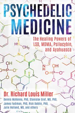 Psychedelic Medicine Summary