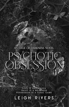 Psychotic Obsession Summary