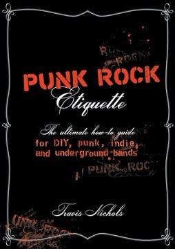 Punk Rock Etiquette Summary