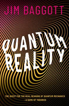 Quantum Reality Summary