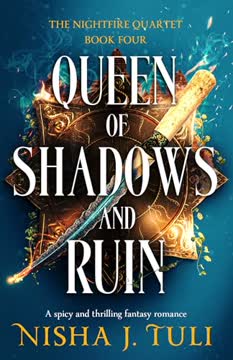 Queen of Shadows and Ruin Summary