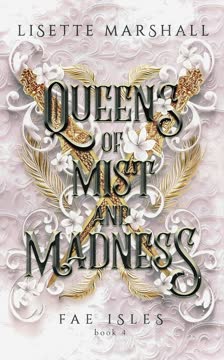 Queens of Mist and Madness Summary