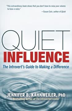 Quiet Influence Summary
