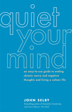 Quiet Your Mind Summary