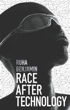 Race After Technology Summary