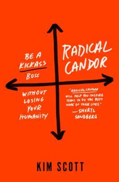 Radical Candor Summary