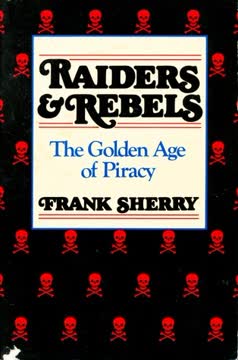 Raiders and Rebels Summary