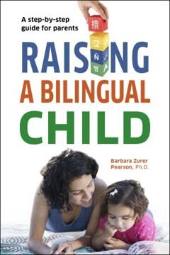 Raising a Bilingual Child Summary