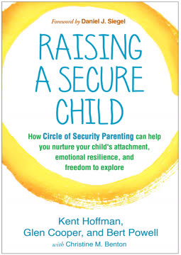 Raising a Secure Child Summary
