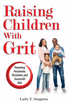 Raising Children With Grit by Laila Y Sanguras