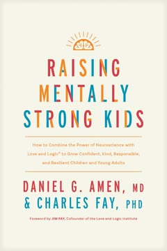 Raising Mentally Strong Kids Summary