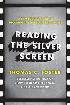 Reading the Silver Screen Summary