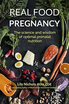 Real Food for Pregnancy Summary