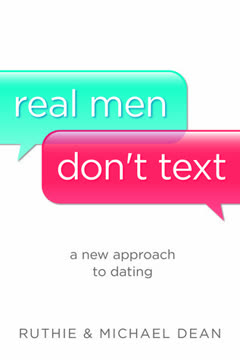 Real Men Don&#039;t Text Summary