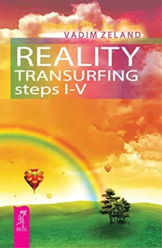 Reality Transurfing Steps I-V Summary