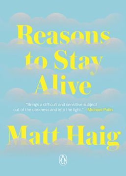 Reasons to Stay Alive Summary