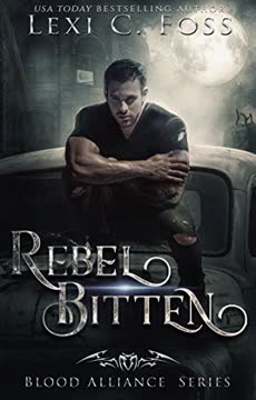 Rebel Bitten Summary