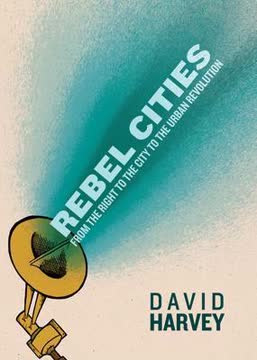 Rebel Cities Summary