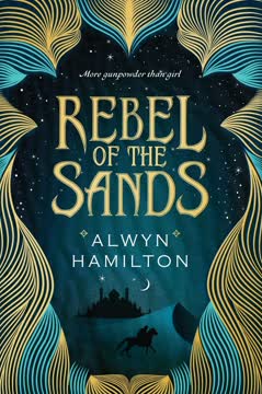 Rebel of the Sands Summary