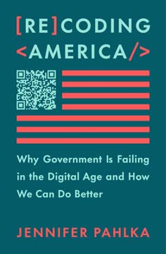 Recoding America Summary