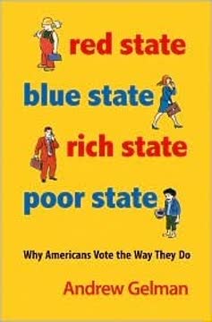 Red State, Blue State, Rich State, Poor State Summary