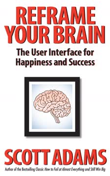 Reframe Your Brain Summary