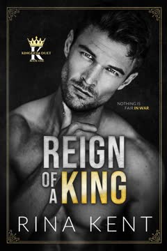 Reign of a King Summary