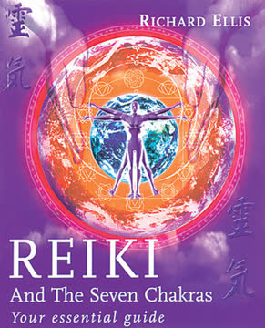 Reiki and the Seven Chakras Summary