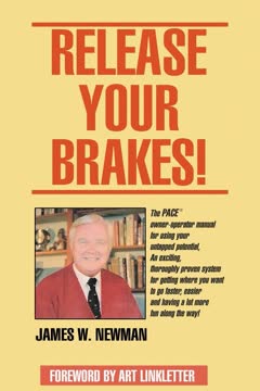 Release Your Brakes Summary