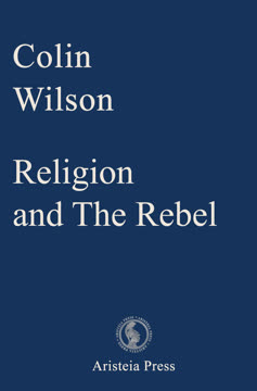 Religion and the Rebel Summary