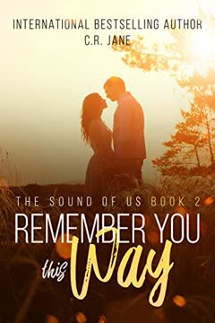 Remember You This Way