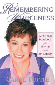 Remembering Wholeness Summary
