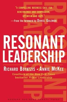 Resonant Leadership Summary