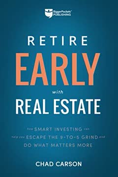 Retire Early With Real Estate Summary