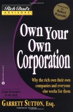 Own Your Own Corporation Summary