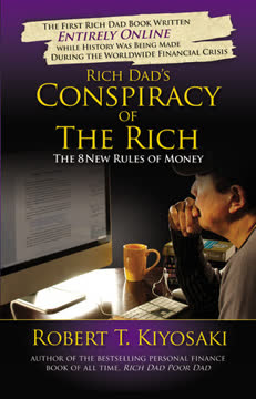Rich Dad&#039;s Conspiracy of the Rich Summary