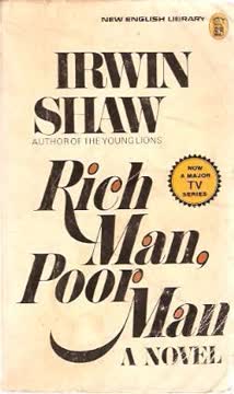 Rich Man, Poor Man Summary