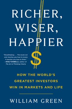 Richer, Wiser, Happier Summary