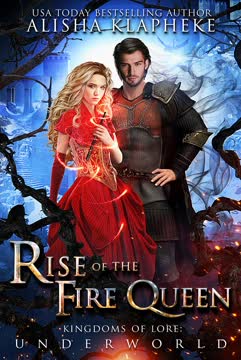 Rise of the Fire Queen Summary