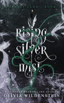 Rising Silver Mist Summary