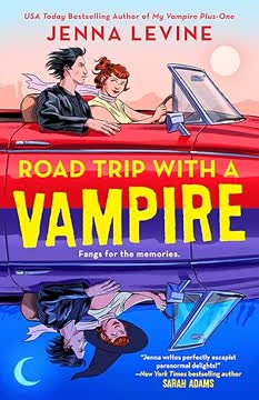 Road Trip With a Vampire Summary