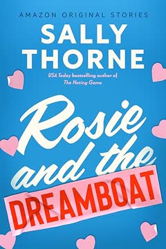 Rosie and the Dreamboat Summary