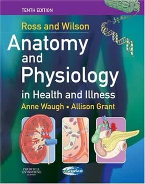 Ross and Wilson Anatomy and Physiology in Health and Illness Summary