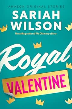 Royal Valentine Summary