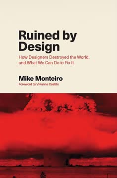 Ruined by Design Summary